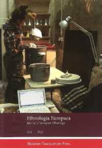 Ethnologia Europaea 45:1 : Journal of European Ethnology