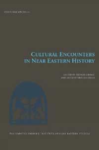 Cultural Encounters in Near Eastern History (Carsten Niebuhr Institute Publications)