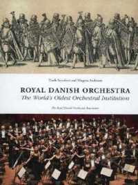 Royal Danish Orchestra : The World's Oldest Orchestral Institution
