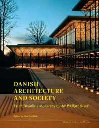 Danish Architecture and Society : From Absolute Monarchy to the Welfare State