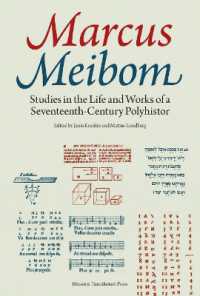 Marcus Meibom : Studies in the Life and Works of a Seventeenth-Century Polyhistor