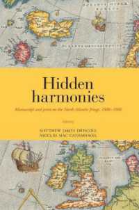 Hidden Harmonies : Manuscript and Print on the North Atlantic Fringe, 15001900
