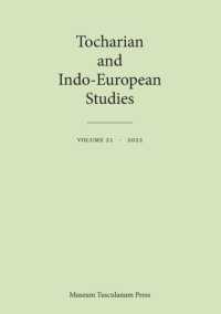 Tocharian and Indo-European Studies 21 (Tocharian and Indo-european Studies)