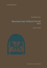 Fragmentary Osirian Papyri : Part II (Carsten Niebuhr Institute Publications)