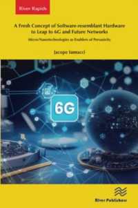 A Fresh Concept of Software-resemblant Hardware to Leap to 6G and Future Networks : Micro/Nanotechnologies as Enablers of Pervasivity