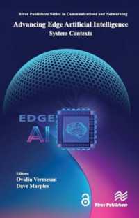 Advancing Edge Artificial Intelligence : System Contexts (River Publishers Series in Communications and Networking)
