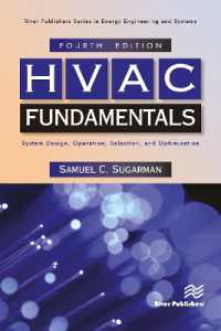 HVAC Fundamentals : System Design, Operation, Selection, and Optimization (River Publishers Series in Energy Engineering and Systems) （4TH）