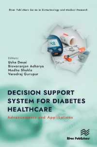 Decision Support System for Diabetes Healthcare: Advancements and Applications (River Publishers Series in Biotechnology and Medical Research)