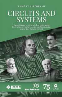 A Short History of Circuits and Systems (River Publishers Rapids Series in Electronic Materials, Circuits and Devices) （2ND）