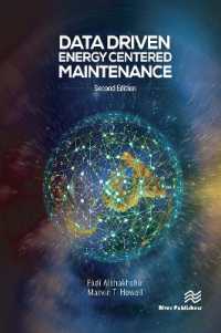Data Driven Energy Centered Maintenance (River Publishers Series in Energy Management) （2ND）