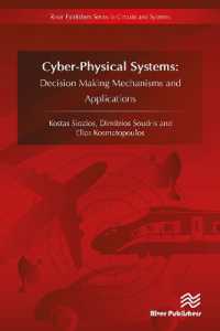 CyberPhysical Systems : Decision Making Mechanisms and Applications