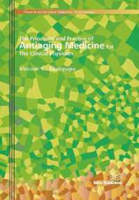 The Principles and Practice of Antiaging Medicine for the Clinical Physician