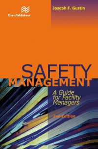 Safety Management : A Guide for Facility Managers, Second Edition （2ND）