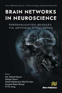 Brain Networks in Neuroscience: Personalization Unveiled Via Artificial Intelligence (River Publishers Series in Biotechnology and Medical Research)