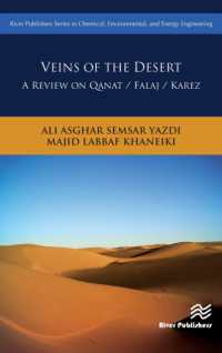 Veins of the Desert : A Review on Qanat / Falaj / Karez