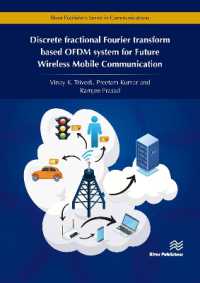 Discrete fractional Fourier transform based OFDM system for Future Wireless Mobile Communication (River Publishers Series in Communications)