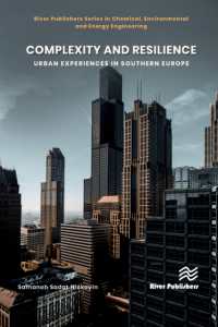 Complexity and Resilience : Urban experiences in Southern Europe (River Publishers Series in Chemical, Environmental, and Energy Engineering)
