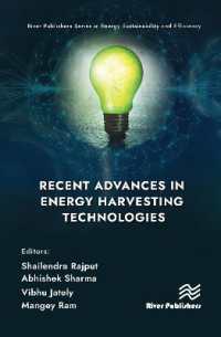 Recent Advances in Energy Harvesting Technologies (River Publishers Series in Energy Sustainability and Efficiency)