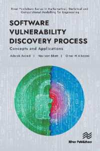 Software Vulnerability Discovery Process: Concepts and Applications (River Publishers Series in Mathematical and Engineering Sciences)