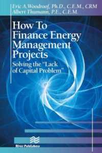 How to Finance Energy Management Projects : Solving the 'Lack of Capital Problem'