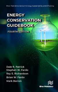 エネルギー保全ガイドブック（第４版）<br>Energy Conservation Guidebook (River Publishers Series in Energy Sustainability and Efficiency) （4TH）