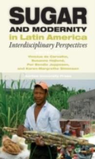 Sugar & Modernity : Interdisciplinary Perspectives