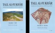 Tall al-Fukhar : Result of Excavations in 1990-93 and 2002