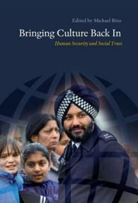 Bringing Culture Back in : Human Security & Social Trust