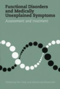 Functional Disorders & Medically Unexplained Symptoms : Assessment & Treatment