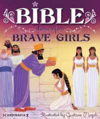 Bible Stories for Brave Girls (Children's Bibles)