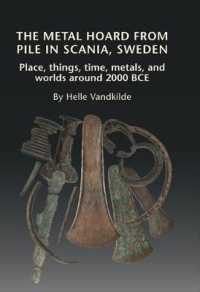 Metal Hoard from Pile in Scania, Sweden : Place, Things, Time, Metals & Worlds around 2000 BCE