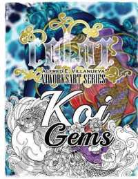 Koi Gems : Viworksart Series Adult Coloring