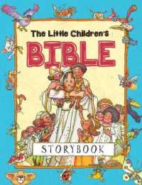 The Little Children's Bible Storybook (Children's Bibles)