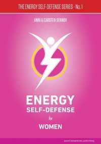 Energy Self-Defense for Women (The Energy Self-defense Series)