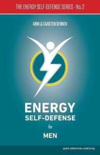 Energy Self-Defense for Men (The Energy Self-defense Series)