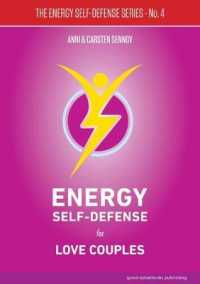 Energy Self-Defense for Love Couples (The Energy Self-defense Series)