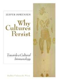 Why Cultures Persist : Towards a Cultural Immunology