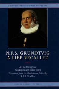 N.F.S. Grundtvig : A Life Recalled (Grundtvig in English) （Reprint）