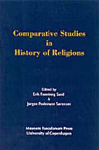 Comparative Studies in History of Religions : Their Aim, Scope, & Validity