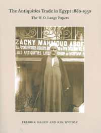 The Antiquities Trade in Egypt 1880-1930 : The H.O. Lange Papers (Scientia Danica, Series H. Humanistica)