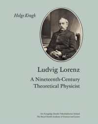 Ludvig Lorenz : A Nineteenth-Century Theoretical Physicist (Scientia Danica, Series M. Mathematica et Physica)