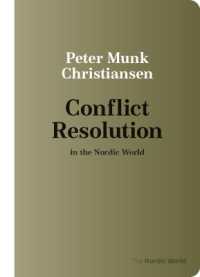 Conflict Resolution in the Nordic World (The Nordic World)