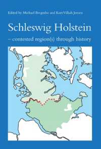 Schleswig Holstein : Contested Region(s) through History