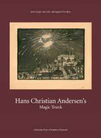 Hans Christian Andersens Magic Trunk : Short Tales Commented on in Images & Words