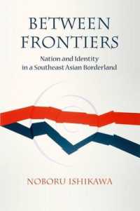 Between Frontiers : Nation and Identity in a Southeast Asian Borderland (Nias Monographs)