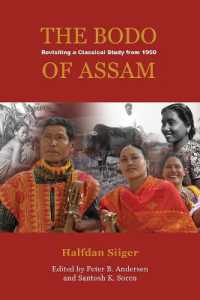 The Bodo of Assam : Revisiting a Classical Study from 1950 (Nias Monographs)