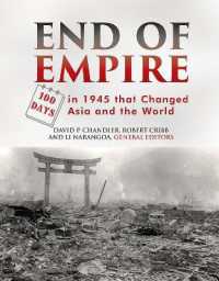 End of Empire : 100 Days in 1945 That Changed Asia and the World (Asia Insights)