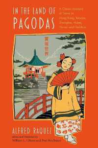 In the Land of Pagodas: A Classic Account of Travel in Hong Kong, Macao, Shanghai, Hubei, Hunan and Guizhou (Exploring Asia)