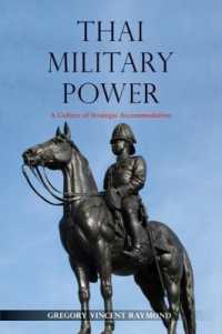 Thai Military Power : A Culture of Strategic Accommodation (Nias Monographs)