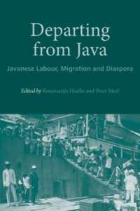 Departing from Java : Javanese Labour, Migration and Diaspora (Nias Studies in Asian Topics)